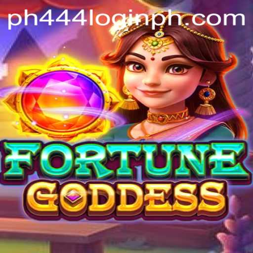 Unveiling the Exciting World of FORTUNEGODDESS and Navigating ph444 Login