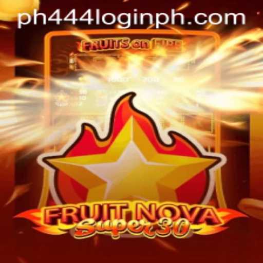 Unveiling the Thrills of FruitrNovaSupe30 and Navigating PH444 Login
