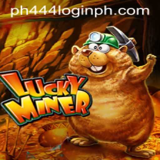 Exploring LuckyMiner: A Deep Dive into the Game and the ph444 Login Method